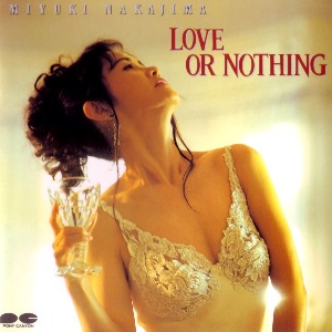 中島みゆき[Album22][1994] LOVE OR NOTHING